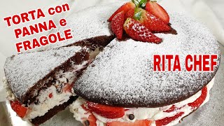 TORTA PANNA E FRAGOLE🍓RITA CHEF  Semplice raffinata ed elegante [upl. by Hein]