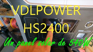 Estación de energía portátil VDL POWER HS2400 probamos la carga solar con un panel solar de 540w [upl. by Miah]