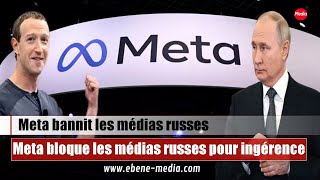 MetaÉtatsUnis interdit les médias dÉtat russes sur ses plateformes dans le monde [upl. by Ledua746]