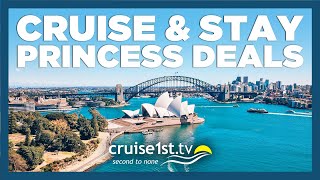 Cruise amp Stay Deals with Princess  Cruise1st [upl. by Cardon]