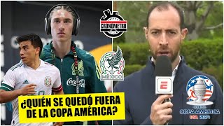 HUBO CORTES en la SELECCIÓN MEXICANA ¿Quién se queda FUERA de la Copa América  Cronómetro [upl. by Calandra581]