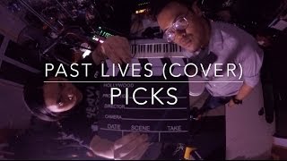 Past Lives Borns Live Cover  Picks [upl. by Haridan80]