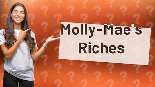 Why is MollyMae so rich [upl. by Dasya]