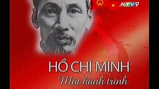 Hồ Chí Minh  Một hành trình bản chuẩn full [upl. by Mia]