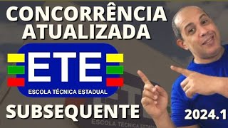 CONCORRÊNCIA ATUALIZADA ETE SUBSEQUENTE 20241 VEJA COMO ESTA [upl. by Llevrac594]