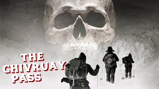 Is This a Bigger Mystery Than Dyatlov Pass  Chivruay Pass Incident [upl. by Charleen]