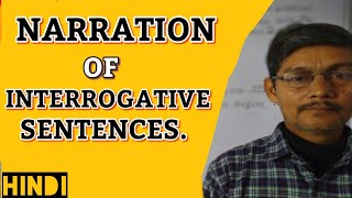 Narration of interrogative Sentence  Direct and indirect speech  narration tips and Tricks  hindi [upl. by Ikairik]