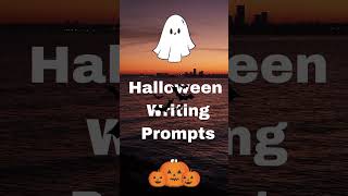 Halloween Writing Prompts 11 [upl. by Hgielhsa]