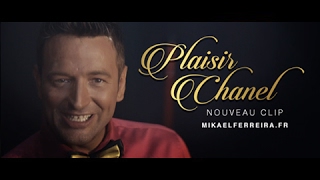 Le Clip du Mois  Plaisir Chanel par Mikaël Ferreira [upl. by Nimsaj]