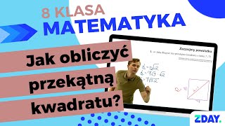 Przekątna kwadratu  Matematyka 8 klasa [upl. by Leacim481]