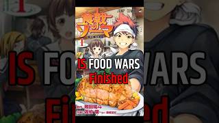 Did FOOD WARS Anime Ended [upl. by Adnohral]