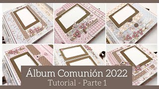 13 ALBUM COMUNION  LIBRO DE FIRMAS CON UN LUGAR PARA CREAR  TUTORIAL  LLUNA NOVA SCRAP [upl. by Hakeber42]