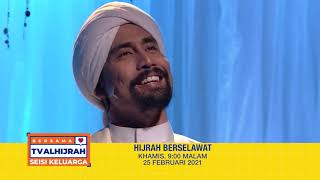 HIJRAH BERSELAWAT  25 FEBRUARI 2021  kHAMIS 9 MALAM [upl. by Odlaw]