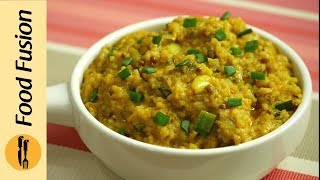 Spicy Fried Khichdi Recipe By Food Fusion [upl. by Raf]