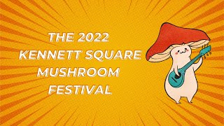 The 2022 Kennett Square Mushroom Festival [upl. by Yornoc]