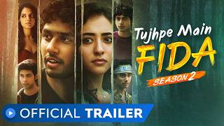 Tujhpe Main Fida Season 2  Official Trailer  Aug 2  Rudhraksh Jaiswal Nikeet Dhillon  MX Player [upl. by Marlon]