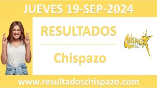 Resultado del sorteo Chispazo del jueves 19 de septiembre de 2024 [upl. by Lenette]