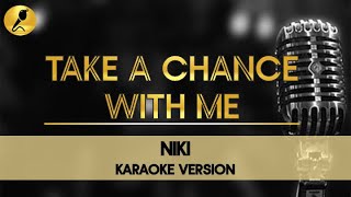 Take A Chance With Me by NIKI Karaoke Version NIKI takeachancewithme [upl. by Rehpotsirh233]