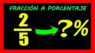 ✅👉 Convertir Fracción a Porcentaje ✅ Como pasar de fracción a porcentaje [upl. by Varick74]