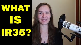 What is IR35  IR35 Explained [upl. by Oria169]