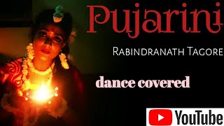 quotPujarini quot by Rabindranath Tagore I Anushka Majumder l Creative Dance Covered l [upl. by Fugate]