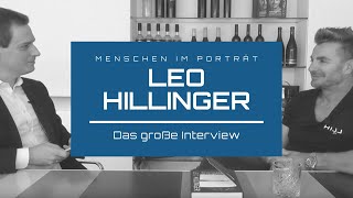 LEO HILLINGER  Das große Interview [upl. by Sesmar]