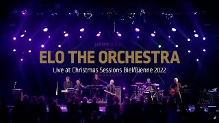 THE ORCHESTRA ELO Live at Christmas Sessions BielBienne 2022 [upl. by Enilhtak253]