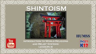 Shintoism  Introduction to World Religions and Belief Systems [upl. by Hnahc455]