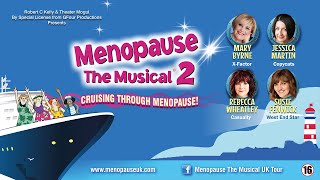 Menopause The Musical 2  Thursday 3 April 2023  Wolverhampton Grand Theatre [upl. by Anniala]