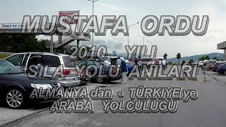 2010 Yılı Sıla İzin Yolu Sırbistan ve Bulgaristan Yollarından Görüntüler [upl. by Severin]