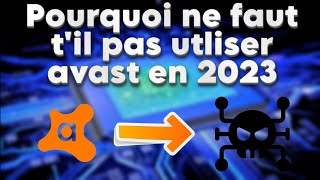 Pourquoi Il ne Faut Pas Utiliser Avast Antivirus En 2023 Sur Pc ❌ [upl. by Ulane]