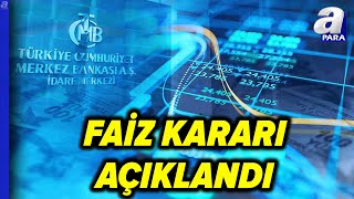 Merkez Bankası Mayıs Ayı Faiz Kararı Açıklandı l A Para [upl. by Annasus283]