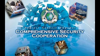 Introduction to the Comprehensive Security Cooperation [upl. by Etnaled943]