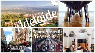 Travel Guide  Adelaide South Australia [upl. by Lois387]