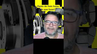 Fluido de freio baixo o que fazer [upl. by Nosyerg]