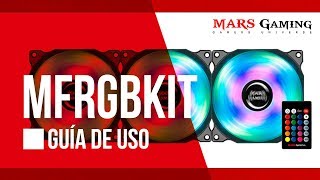 Kit de ventiladores MFRGBKIT  Guía de uso  Mars Gaming [upl. by Hadeis]