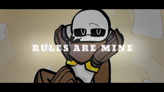 Rules Are Mine ORIGINAL meme  INKsans [upl. by Goeger]