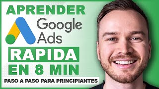 CoÌmo Crear una CampanÌƒa de Google Ads AdWords  2024 Tutorial [upl. by Gariepy106]