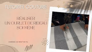 Tutoriel Couture  Comment réaliser un ourlet de rideau  Couture Facile  Débutant [upl. by Narine185]