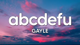 GAYLE  abcdefu Lyrics Clean [upl. by Peck]