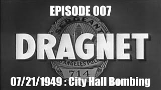 Dragnet Radio Series quotCity Hall Bombingquot [upl. by Xonk]