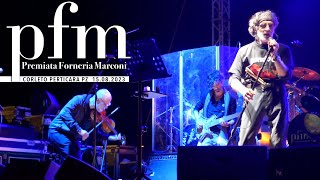 PFM  Impressioni di settembre live  Corleto Perticara PZ  15082023 [upl. by Reube]