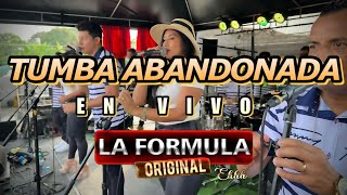 Tumba Abandonada  La Formula Original  Volumen 17📀En Vivo [upl. by Heisser21]