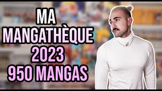 Ma MANGATHÈQUE 2023  950 MANGAS 📚🔥 [upl. by Pietrek495]