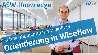 ASWKnowledge Digitale Klausuren  Orientierung in Wiseflow [upl. by Noira796]