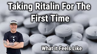 Taking Ritalin For The First Time What It Feels Like [upl. by Assened]