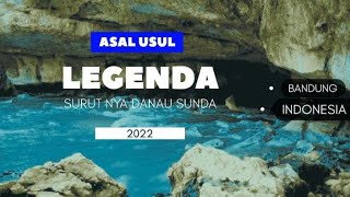 WISATA ALAM  ASAL USUL LEGENDA SURUTNYA DANAU SUNDA  RAJA MANDALA BANDUNG  BANDUNG [upl. by Masson]