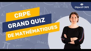 CRPE 2025  Grand quiz de maths  testez votre niveau pour le CRPE [upl. by Etteve]