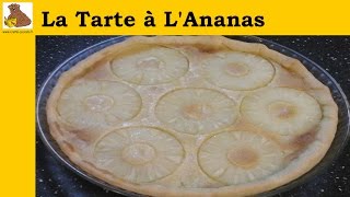 La tarte à lananas recette rapide et facile HD [upl. by Nnahgiel699]