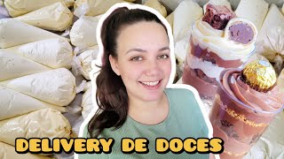 MUITA PRODUÇÃO 4 dias no meu delivery de doces em casa [upl. by Aikcin230]